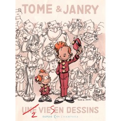 Tome et Janry - Une vie en dessins