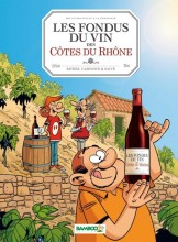 Les Fondus du vin des Côtes...