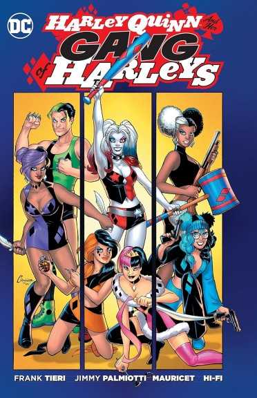 Harley Quinn and Her Gang...