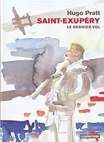 Saint-Exupéry - De laatste...