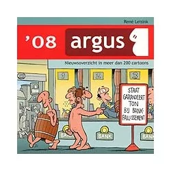 Argus '08 - Nieuwsoverzicht in meer dan 200 cartoons