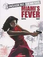 Miami's fever