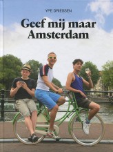 Geef mij maar Amsterdam