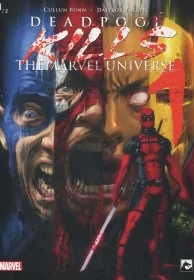 Deadpool kills the Marvel Universe