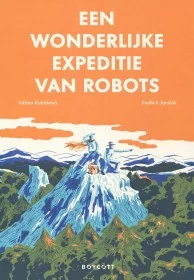 Een wonderlijke expeditie van robots
